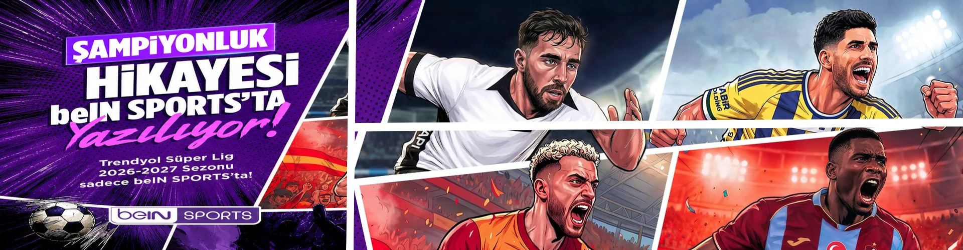Şampiyonluk Hikayesi beIN SPORTS'TA